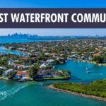 What are the Best Waterfront Communities in Miami in 2022?