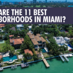 The 11 Best Neighborhoods in Miami