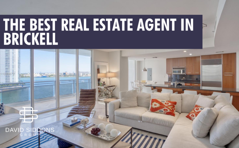 The Best Real Estate Agent in Brickell