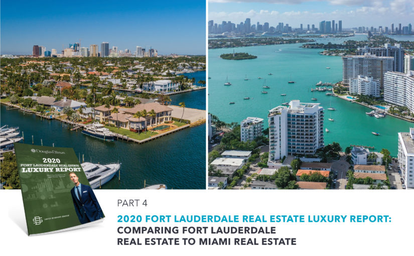 Comparing Fort Lauderdale Real Estate to Miami Real Estate