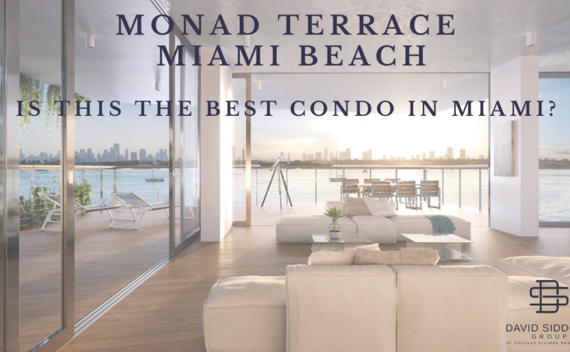 Monad Terrace Miami Beach | Is this the Best Condo in Miami?