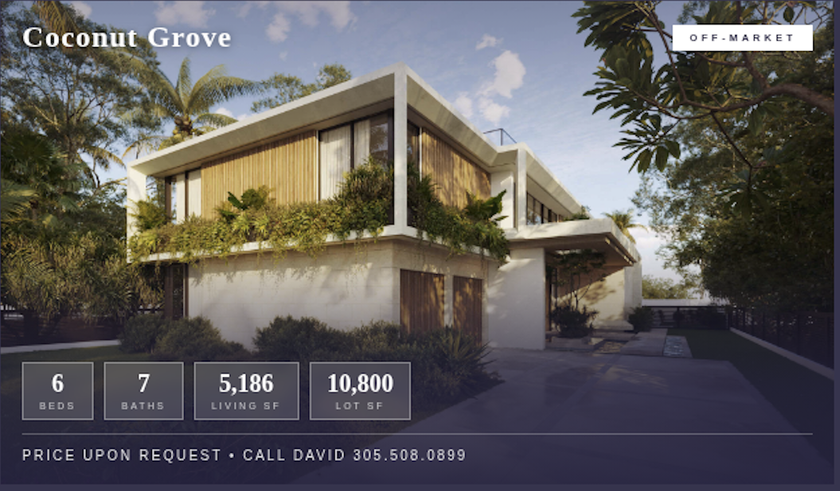 Off-Market Properties in Coconut Grove. Connect with David Siddons to see if we have what you are looking for or ask us to search what you are looking for.