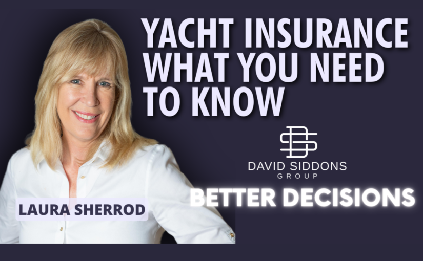 Yacht Talk and Yacht Insurance for the Fort Lauderdale Boat Show | What you need to know about owning a boat in Fort Lauderdale?