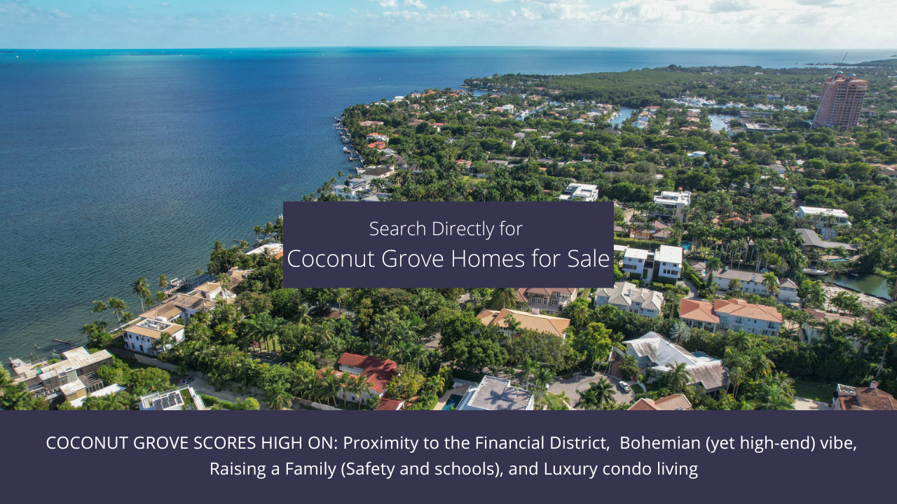 Where to live in Miami? Coconut Grove is one of the areas for families