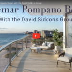 Explore Solemar Pompano Beach with the David Siddons Group