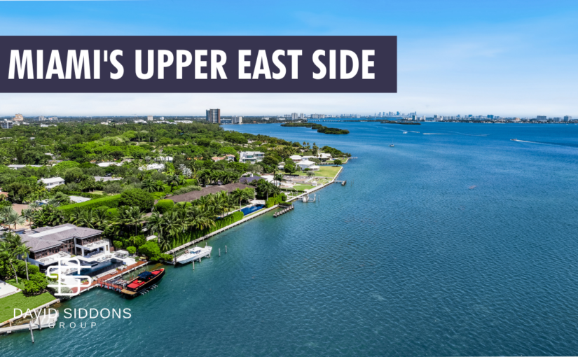 The Different Neighborhoods of the Upper East Side in Miami