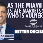 As the Miami Real Estate Market Shifts, who is MOST vulnerable?