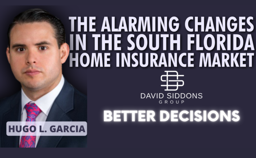 #BetterDecisions The Alarming Changes in the Miami Home Insurance Market