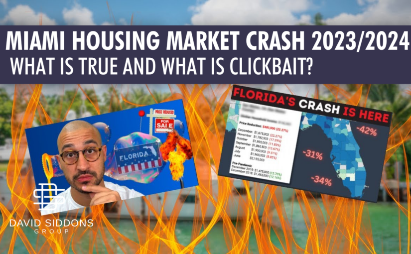 Miami Housing Market Crash 2023/2024 | Debunking Some of the Most Common Claims