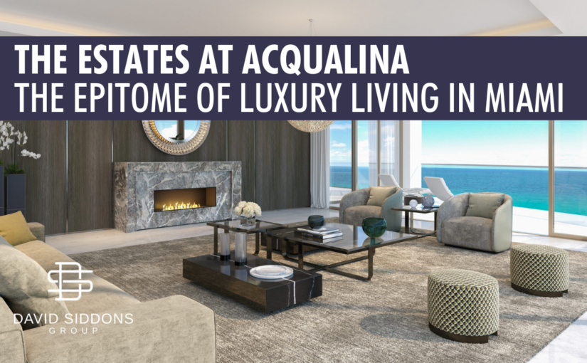 The Estates at Acqualina Miami in Sunny Isles Beach