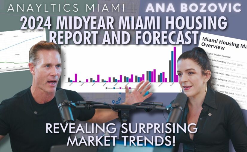 The 2024 Midyear Miami Housing Market Report