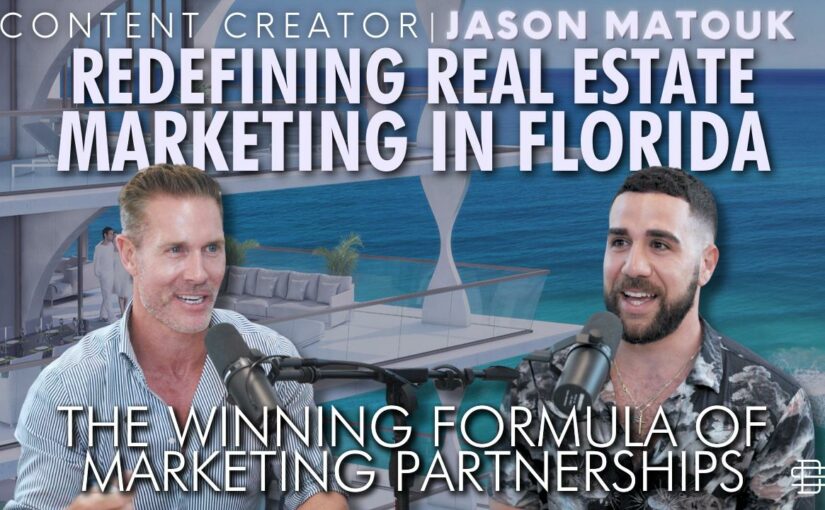 Redefining Real Estate Marketing in South Florida: The Winning Formula of Marketing Partnerships