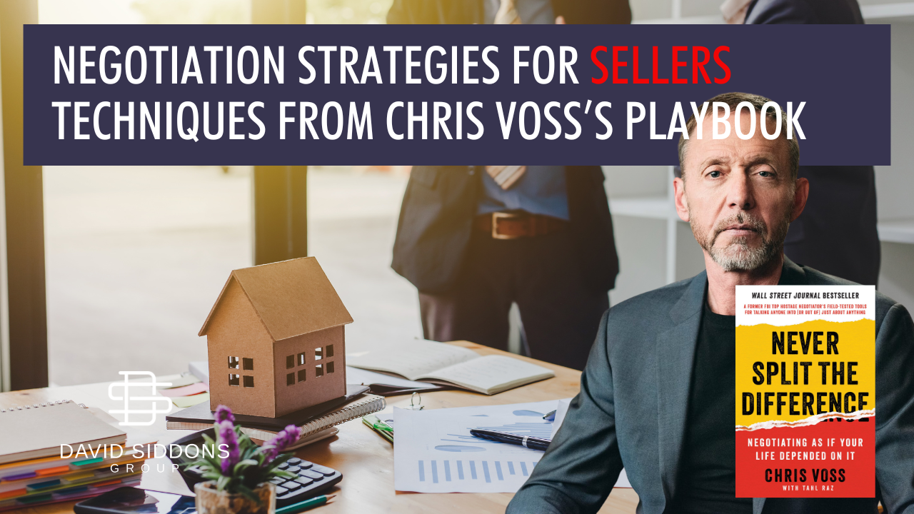 Negotiation Strategies for Sellers:Inspired by Chris Voss’s Playbook