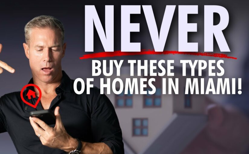 Never Buy these 5 Types of Homes