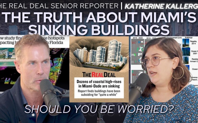 The Truth About the Sinking Condos in Miami—Should You Be Worried?