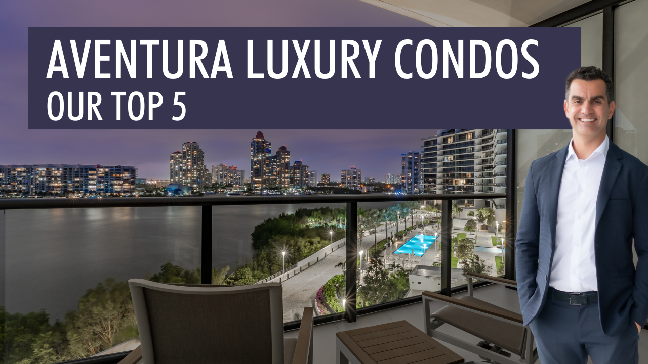 What are the Top 5 Aventura Luxury Condos?
