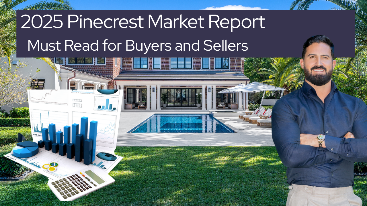 The 2025 Pinecrest Real Estate Report | A Midyear Review for Buyers and Sellers