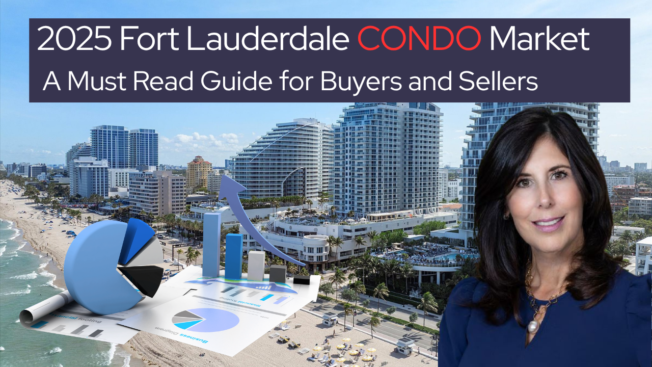 The 2025 Fort Lauderdale Condo Market Report | A Midyear Market Overview for Buyers & Sellers