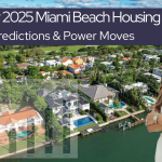   The 2025 Midyear Miami Beach Real Estate Market Report | What’s Hot, What’s Not, and What to Watch