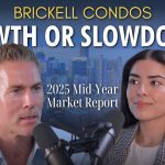   2025 Midyear Brickell Condo Market Report | What Sellers and Buyers need to know
