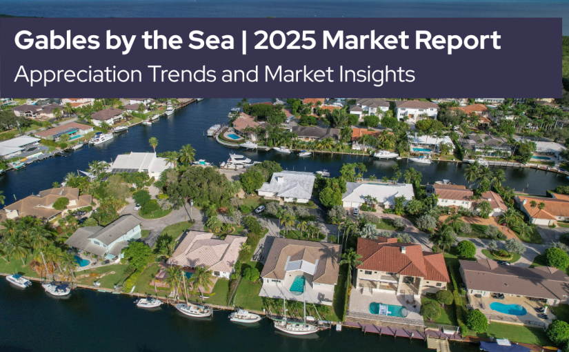 2025 Gables by the Sea Market Report Sales, Rental Activity, Appreciation Trends, and Market Insights