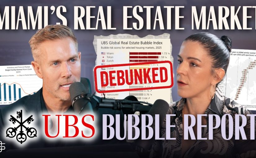 The Myth of the Miami Real Estate Bubble: What the UBS Report Gets Wrong — with Analyst Ana Bozovic