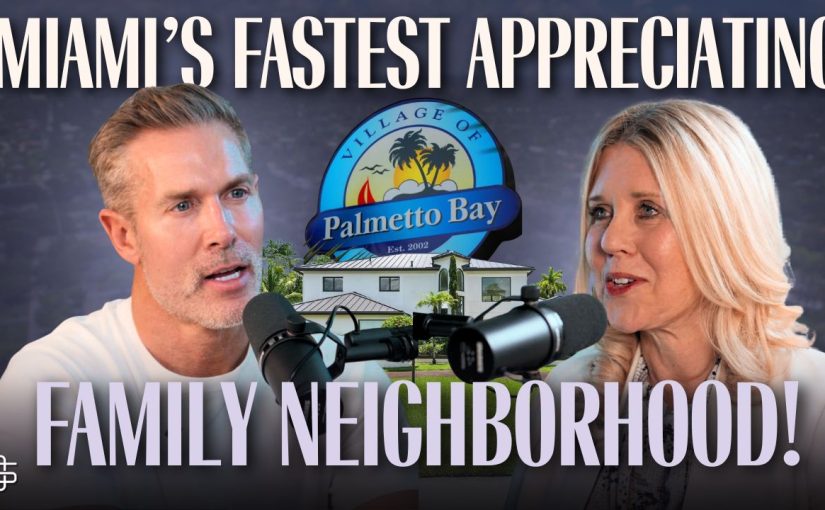 Palmetto Bay Real Estate: Miami’s Hidden GEM