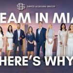   Why The David Siddons Group Became the #1 Real Estate Team in Miami
