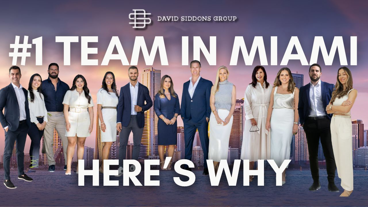 Why The David Siddons Group Became the #1 Real Estate Team in Miami