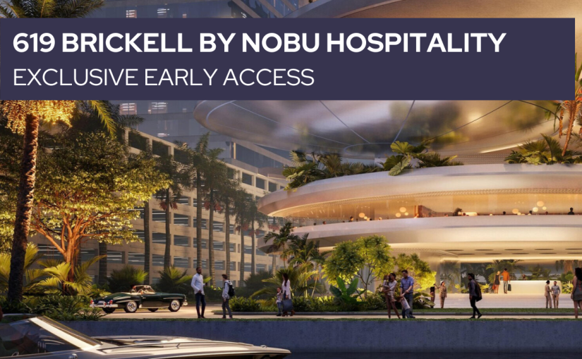 619 Brickell Residences By Foster + Partners & Nobu Hospitality