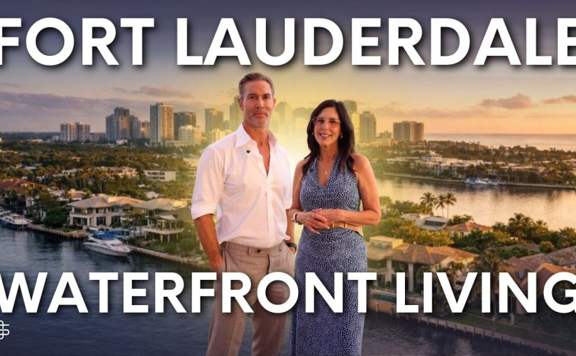 Luxury waterfront homes Fort Lauderdale