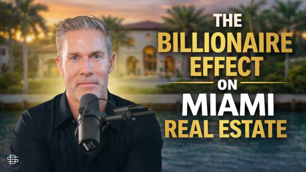 Follow the Capital: What Billionaire Buyers Reveal About Miami’s Luxury Market Direction