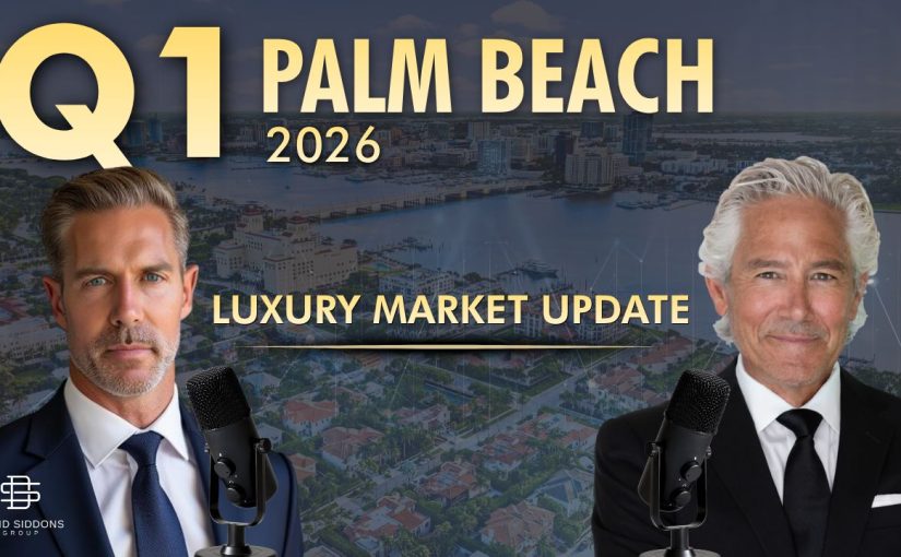 West Palm Beach Real Estate Market 2026: Understanding the market’s evolution, today’s pricing landscape, and the next phase of development