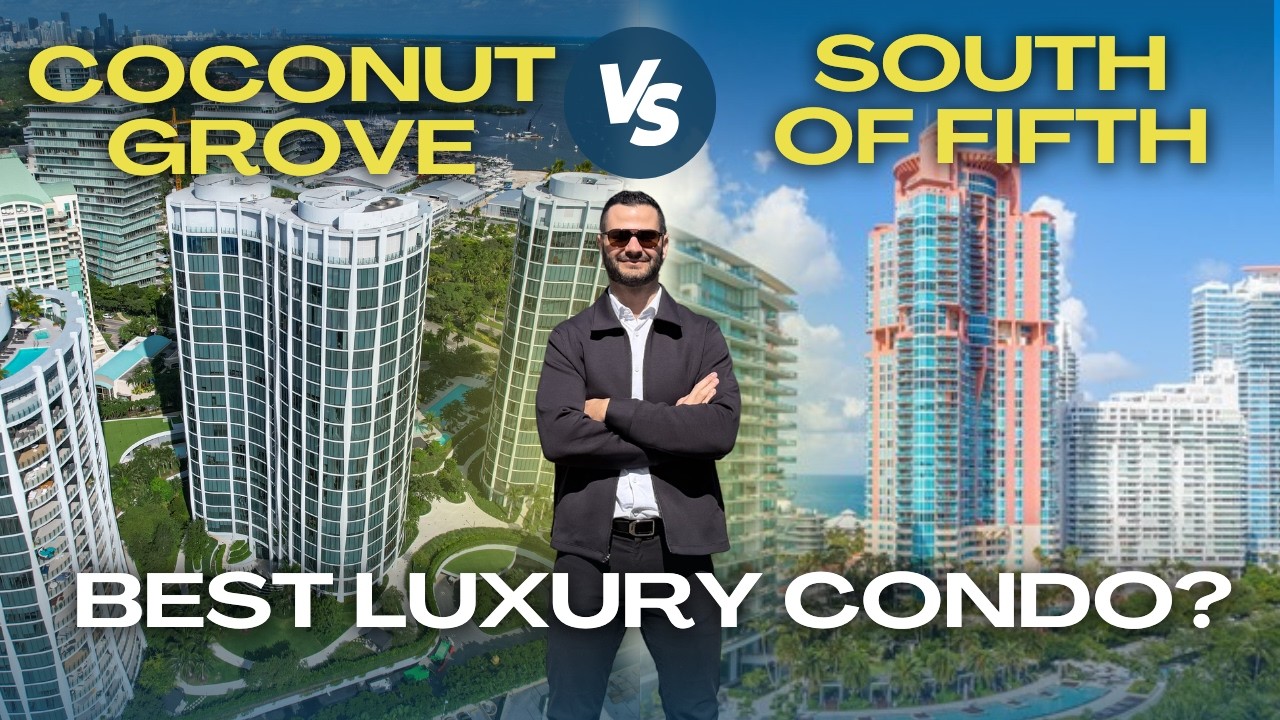 Coconut Grove vs South of Fifth Condos: Which Miami Luxury Neighborhood Is Right for You?