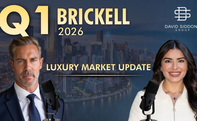Brickell Real Estate Market Report Q1 2026
