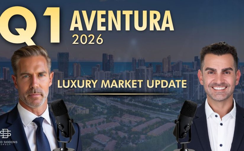 Aventura Real Estate Market Report Q1 2026
