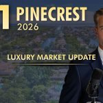   Pinecrest Real Estate Market Update Q1 2026