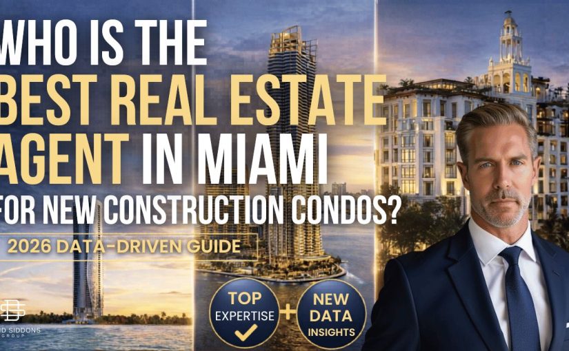 The best real estate agent in Miami for new construction condos . Miami new development real estate expert for smarter condo investments.