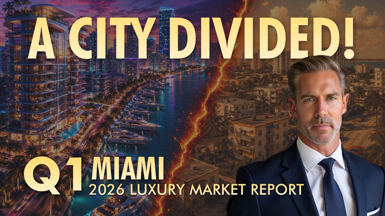 Miami Real Estate Market Report Q1 2026: The Two-Market Reality Driving Prices