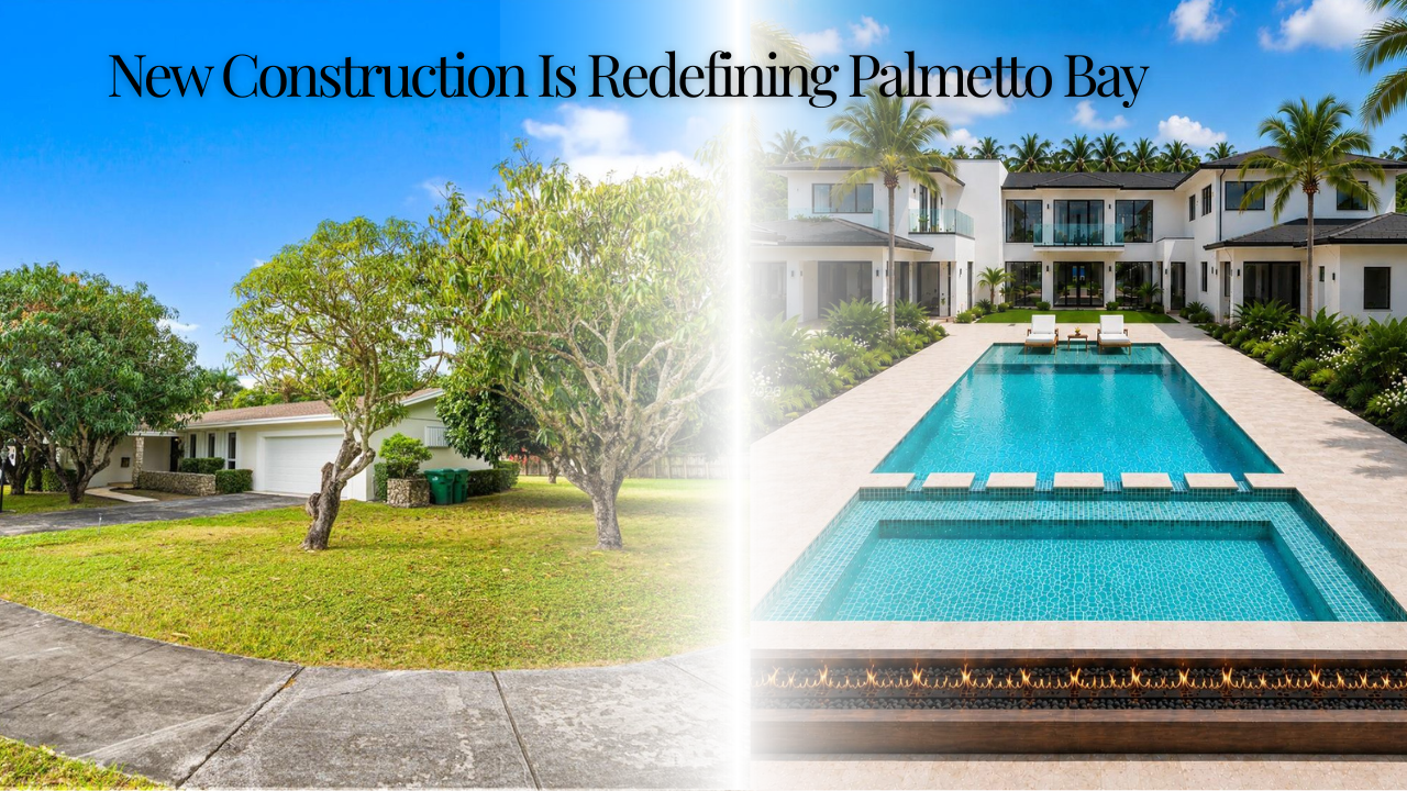 Pinecrest vs Palmetto Bay luxury real estate: Palmetto Bay is seeing the new construction surge that Pinecrest saw a decade ago Pinecrest vs Palmetto Bay luxury real estate: Palmetto Bay is seeing the new construction surge that Pinecrest saw a decade ago