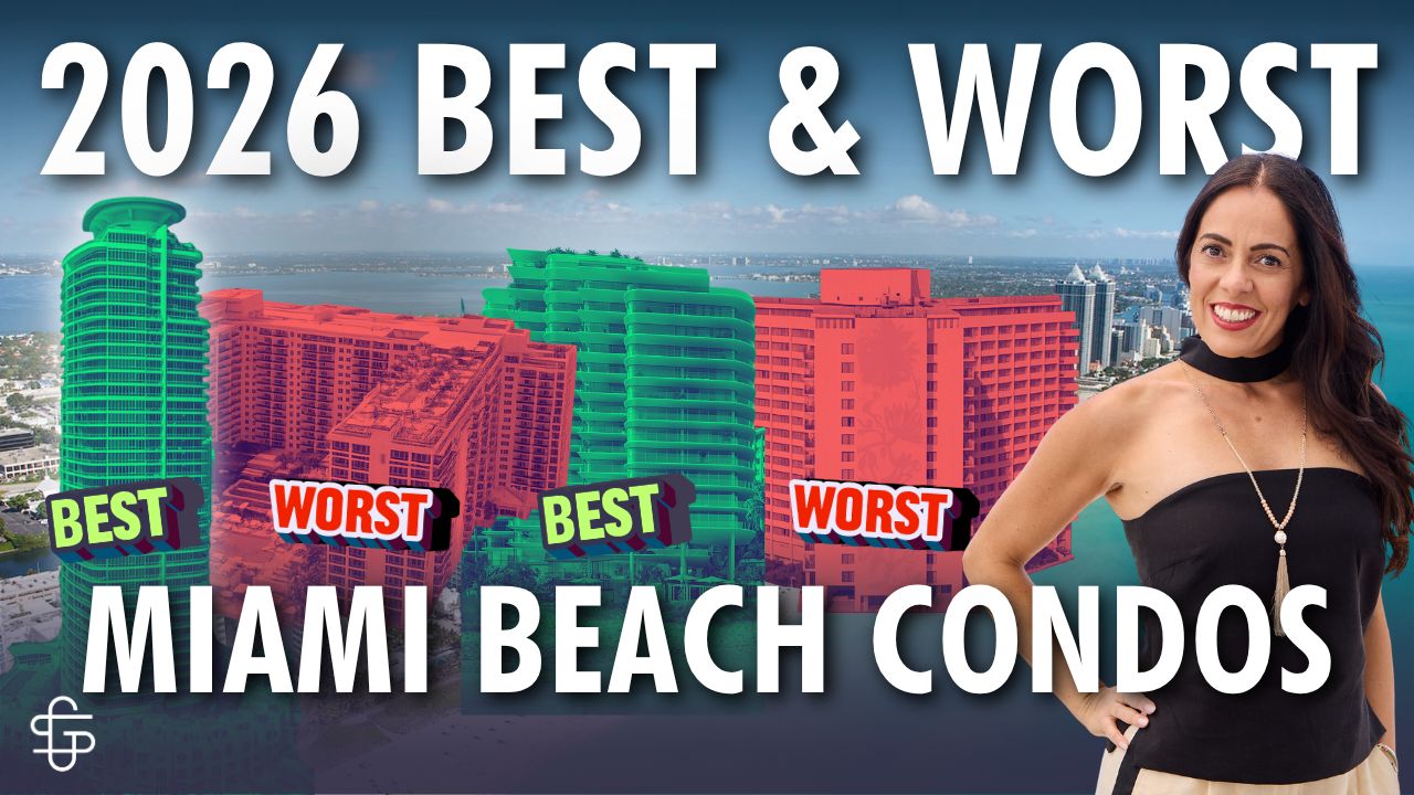 The 5 Best Condos in Miami Beach 2026 (And 3 Condos to Avoid)