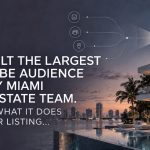   We Built the Largest YouTube Audience of Any Miami Real Estate Team.