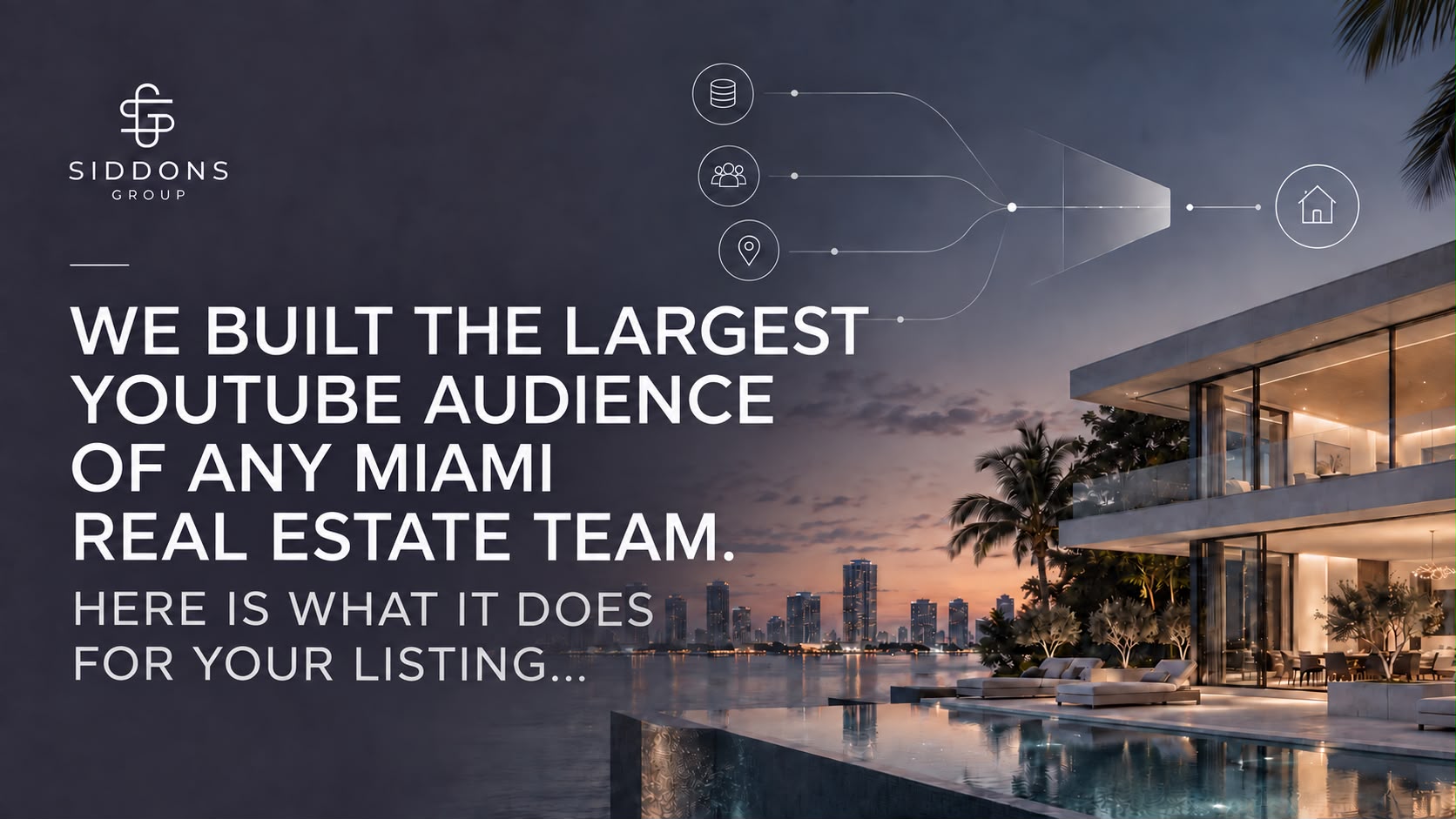 We Built the Largest YouTube Audience of Any Miami Real Estate Team.