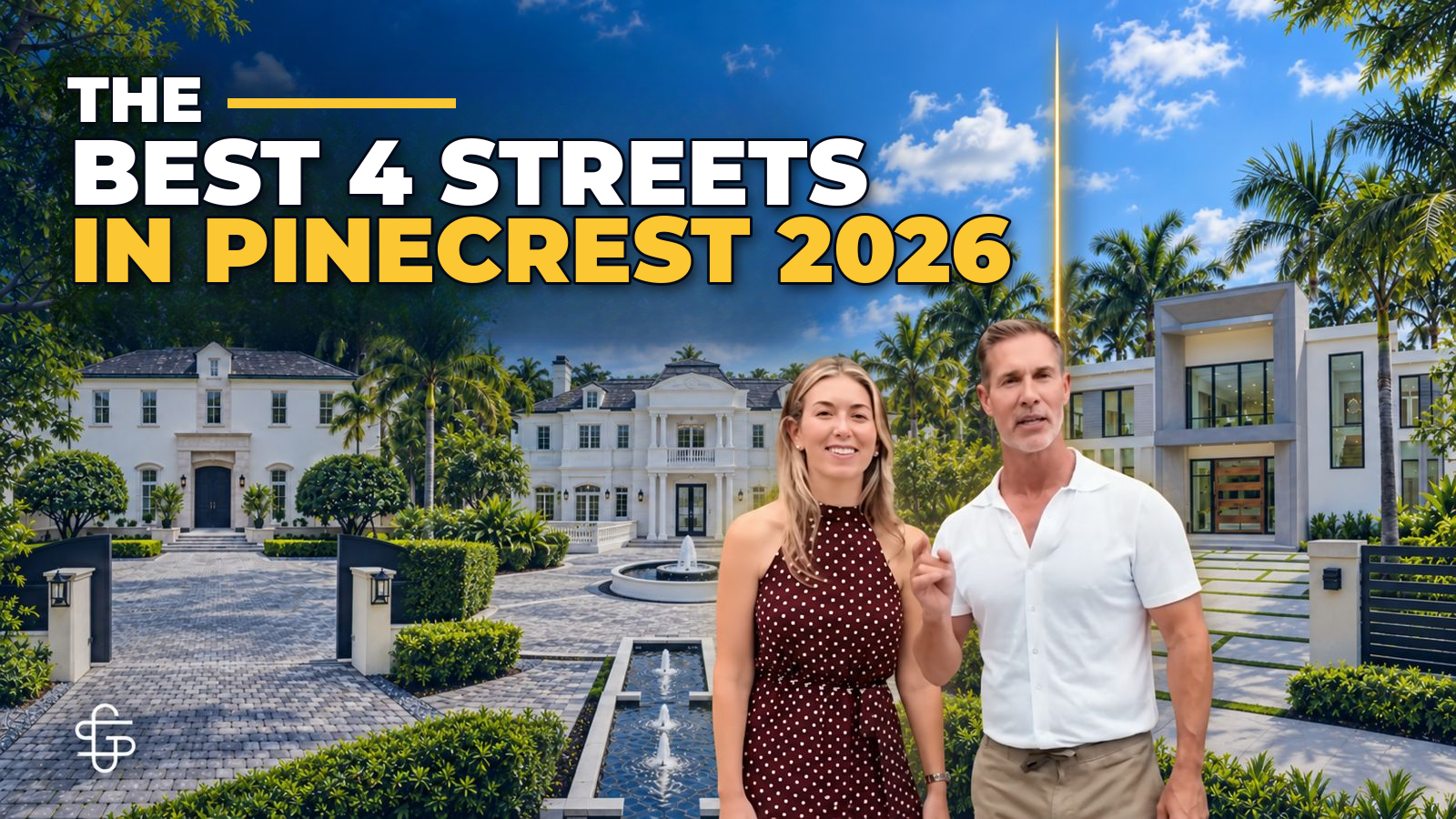 Pinecrest’s 4 Best Streets in 2026