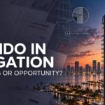   Buying or Selling a Condo in Litigation in South Florida: Red Flag or Opportunity?